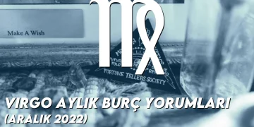Basak-Aylik-Burc-Yorumlari-Neler-Basak-Aylik-Burc-Yorumu-Aralik-2022