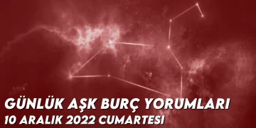 gunluk-ask-burc-yorumlari-10-aralik-2022-gorseli