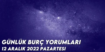 gunluk-burc-yorumlari-12-aralik-2022-gorseli