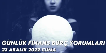 gunluk-finans-burc-yorumlari-23-aralik-2022-gorseli