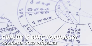 gunluk-i̇s-burc-yorumlari-22-aralik-2022-gorseli