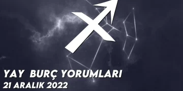 yay-burc-yorumlari-21-aralik-2022-gorseli
