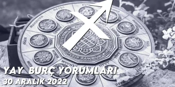 yay-burc-yorumlari-30-aralik-2022-gorseli