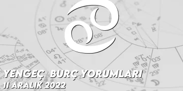 yengec-burc-yorumlari-11-aralik-2022-gorseli
