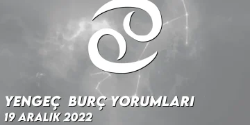 yengec-burc-yorumlari-19-aralik-2022-gorseli