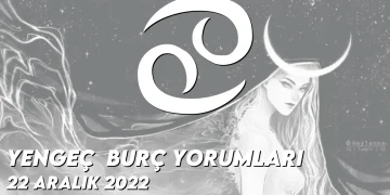 yengec-burc-yorumlari-22-aralik-2022-gorseli