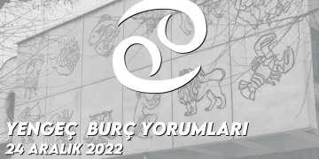 yengec-burc-yorumlari-24-aralik-2022-gorseli