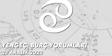 yengec-burc-yorumlari-28-aralik-2022-gorseli
