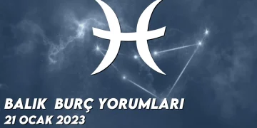 balik-burc-yorumlari-21-ocak-2023-gorseli