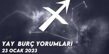 yay-burc-yorumlari-23-ocak-2023-gorseli