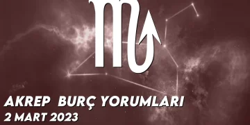 akrep-burc-yorumlari-2-mart-2023-gorseli