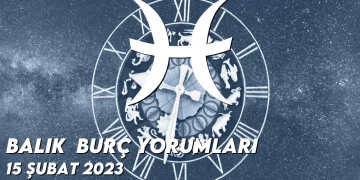 balik-burc-yorumlari-15-subat-2023-gorseli