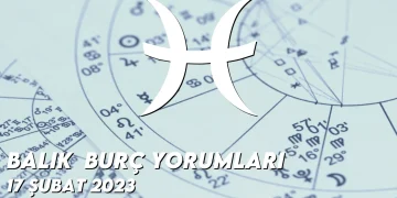 balik-burc-yorumlari-17-subat-2023-gorseli