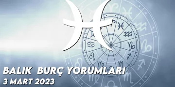 balik-burc-yorumlari-3-mart-2023-gorseli