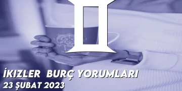 i̇kizler-burc-yorumlari-23-subat-2023-gorseli