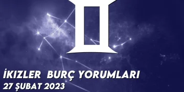 i̇kizler-burc-yorumlari-27-subat-2023-gorseli