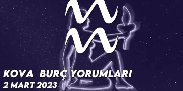 kova-burc-yorumlari-2-mart-2023-gorseli