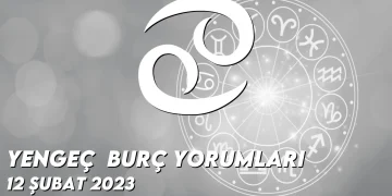 yengec-burc-yorumlari-12-subat-2023-gorseli