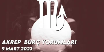 akrep-burc-yorumlari-9-mart-2023-gorseli