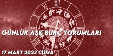 gunluk-ask-burc-yorumlari-17-mart-2023-gorseli-1