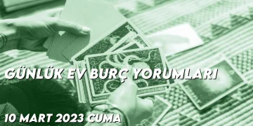 gunluk-ev-burc-yorumlari-10-mart-2023-gorseli-1