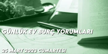 gunluk-ev-burc-yorumlari-25-mart-2023-gorseli