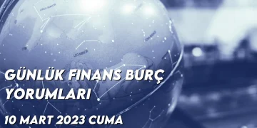 gunluk-finans-burc-yorumlari-10-mart-2023-gorseli