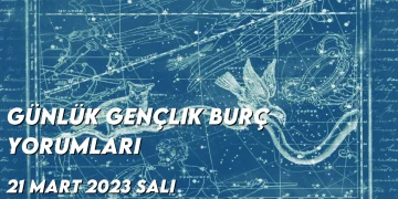 gunluk-genclik-burc-yorumlari-21-mart-2023-gorseli