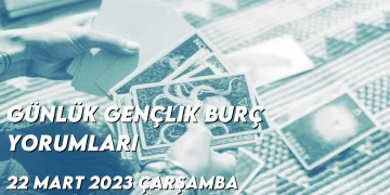 gunluk-genclik-burc-yorumlari-22-mart-2023-gorseli-1