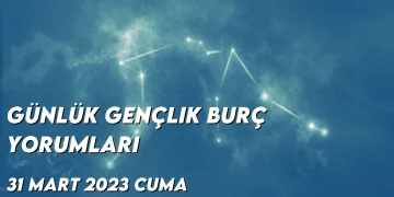gunluk-genclik-burc-yorumlari-31-mart-2023-gorseli