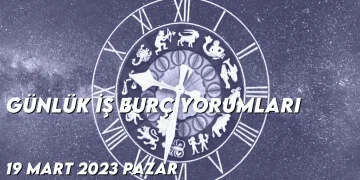 gunluk-i̇s-burc-yorumlari-19-mart-2023-gorseli