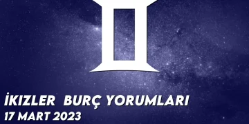 i̇kizler-burc-yorumlari-17-mart-2023-gorseli-1