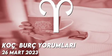 koc-burc-yorumlari-26-mart-2023-gorseli