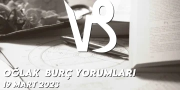 oglak-burc-yorumlari-19-mart-2023-gorseli
