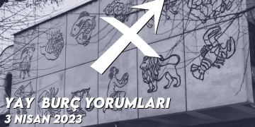 yay-burc-yorumlari-3-nisan-2023-gorseli
