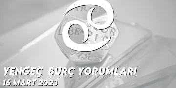 yengec-burc-yorumlari-16-mart-2023-gorseli-1