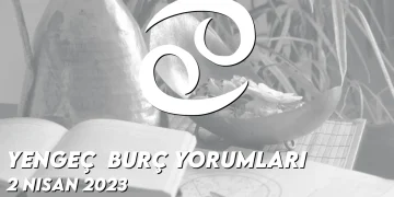 yengec-burc-yorumlari-2-nisan-2023-gorseli