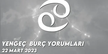 yengec-burc-yorumlari-22-mart-2023-gorseli