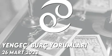 yengec-burc-yorumlari-26-mart-2023-gorseli