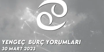 yengec-burc-yorumlari-30-mart-2023-gorseli