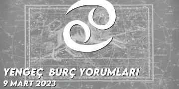 yengec-burc-yorumlari-9-mart-2023-gorseli