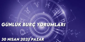 gunluk-burc-yorumlari-30-nisan-2023-gorseli