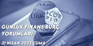 gunluk-finans-burc-yorumlari-21-nisan-2023-gorseli