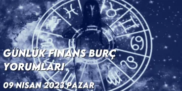 gunluk-finans-burc-yorumlari-9-nisan-2023-gorseli
