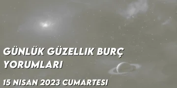 gunluk-guzellik-burc-yorumlari-15-nisan-2023-gorseli