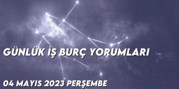 gunluk-i̇s-burc-yorumlari-4-mayis-2023-gorseli
