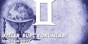 i̇kizler-burc-yorumlari-10-nisan-2023-gorseli