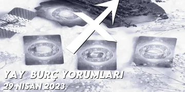 yay-burc-yorumlari-29-nisan-2023-gorseli