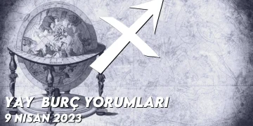 yay-burc-yorumlari-9-nisan-2023-gorseli