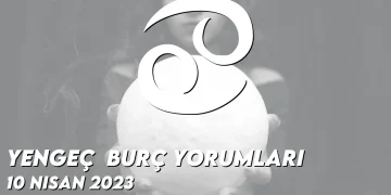 yengec-burc-yorumlari-10-nisan-2023-gorseli